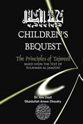 Read Childrens Bequest: The Principles of Tajweed, written by Dr. Abu Zayd Choudry
