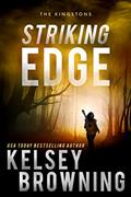 Read Striking Edge: The Kingstons 4 (Steele Ridge: The Kingstons), written by Kelsey Browning; Steele Ridge