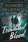 Read Troubled Blood (A Cormoran Strike Novel, 5), written by Robert Galbraith