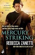 Read Mercury Striking, written by Rebecca Zanetti