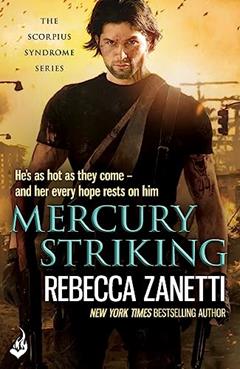Mercury Striking, written by Rebecca Zanetti