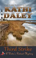 Read Third Strike (Writer's Retreat Southern Seashore Mystery Book 3), written by Kathi Daley