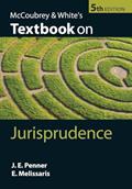 Read McCoubrey & White's Textbook on Jurisprudence, written by James Penner; Emmanuel Melissaris