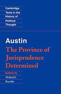 Read Austin: The Province of Jurisprudence Determined (Cambridge Texts in the History of Political Thought), written by John Austin