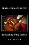 Read The Nature of the Judicial Process, written by Benjamin N. Cardozo