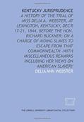 Read Kentucky jurisprudence, written by Delia Ann Webster