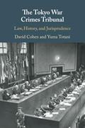Read The Tokyo War Crimes Tribunal, written by David Cohen