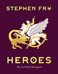 Read Heroes: The Greek Myths Reimagined (Stephen Fry's Greek Myths Book 2), written by Stephen Fry Read Heroes: The Greek Myths Reimagined (Stephen Fry's Greek Myths Book 2), written by Stephen Fry