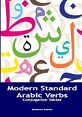 Read Modern Standard Arabic Verbs: Conjugation Tables, written by Matthew Aldrich