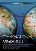 Read Transnational Migration (Immigration and Society), written by Thomas Faist; Margit Fauser; Eveline Reisenauer