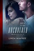 Read Uncovered (Hearts of the South Book 9), written by Linda Winfree