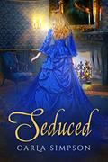 Read Seduced (Angels, Devils, Rebels & Rogues), written by Carla Simpson