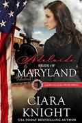 Read Adelaide: Bride of Maryland (American Mail-Order Bride Series Book 7), written by Ciara Knight