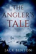 Read The Angler's Tale (The Slim Hardy Mysteries Book 5), written by Jack Benton