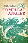 Read The Compleat Angler (Oxford World's Classics), written by Izaak Walton; Charles Cotton