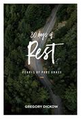 Read 30 Days of Rest: Pears of Pure Grace, written by Gregory Dickow Read 30 Days of Rest: Pears of Pure Grace, written by Gregory Dickow
