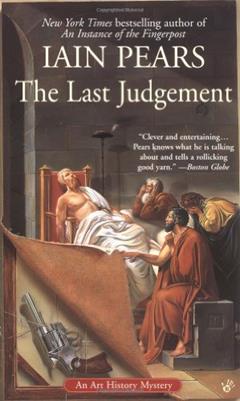The Last Judgement (Art History Mystery), written by Iain Pears