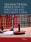 Read Transactional Skills: How to Structure and Document a Deal (Coursebook), written by Stephen Sepinuck; John Hilson