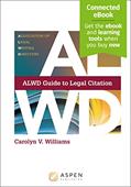 Read ALWD Guide to Legal Citation [Connected eBook] (Aspen Coursebook), written by Association of Legal Writing Directors; Carolyn V. Williams