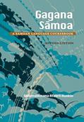 Read Gagana Samoa: A Samoan Language Coursebook, Revised Edition, written by Galumalemana Afeleti Hunkin