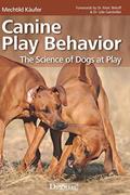 Read Canine Play Behavior: The Science of Dogs at Play, written by Mechtild Käufer