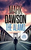 Read The Alamo (John Milton Book 11), written by Mark Dawson