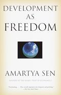 Read Development as Freedom, written by Amartya Sen