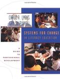 Read Systems for Change in Literacy Education: A Guide to Professional Development, written by Carol Lyons; Gay Su Pinnell