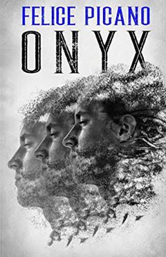 Onyx, written by Felice Picano