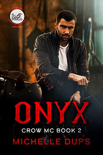 Read ONYX (CROW MC Book 2), written by Michelle Dups