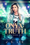 Read Onyx: Truth (Onyx Series Book 1), written by J. S. Lee; Ji Soo Lee