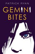 Read Gemini Bites, written by Patrick Ryan