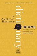 Read The American Heritage Dictionary Of Idioms, Second Edition, written by Christine Ammer