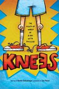 Read Knees: The mixed up world of a boy with dyslexia, written by Vanita Oelschlager