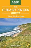 Read The Creaky Knees Guide Northern California, 2nd Edition: The 80 Best Easy Hikes, written by Ann Marie Brown