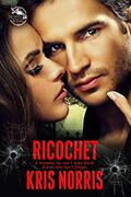 Read Ricochet, written by Kris Norris