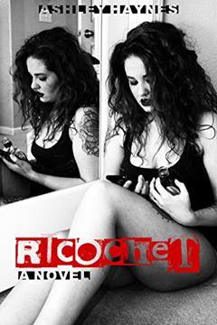 Ricochet, written by Ashley Haynes