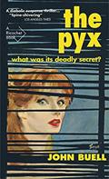 Read The Pyx (Ricochet Series), written by John Buell