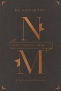 Read New Morning Mercies: A Daily Gospel Devotional (Gift Edition), written by Paul David Tripp Read New Morning Mercies: A Daily Gospel Devotional (Gift Edition), written by Paul David Tripp