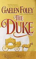 Read The Duke (Knight Miscellany Book 1), written by Gaelen Foley