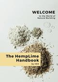 Read The HempLime Handbook: Welcome to the world of natural building, written by Hemp  Eco Systems Group; Mr Jorgen Jakob Hempel; Mr Toni Läderach