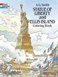 Read Statue of Liberty and Ellis Island Coloring Book (Dover American History Coloring Books), written by A. G. Smith