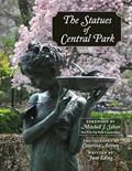 Read The Statues of Central Park: A Tribute to New York City's Most Famous Park and Its Monuments, written by June Eding Read The Statues of Central Park: A Tribute to New York City's Most Famous Park and Its Monuments, written by June Eding