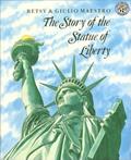 Read The Story of the Statue of Liberty, written by Betsy Maestro Read The Story of the Statue of Liberty, written by Betsy Maestro