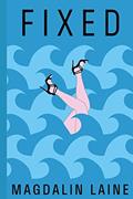 Read Fixed: A Dark Romance (The Caught Series), written by Magdalin Laine