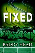 Read Fixed, written by Paddy Head