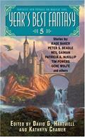 Read Year's Best Fantasy 5 (Year's Best Fantasy Series), written by Hartwell/Cramer