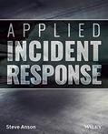 Read Applied Incident Response, written by Steve Anson