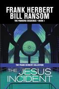 Read The Jesus Incident (Pandora Sequence), written by Frank Herbert; Bill Ransom