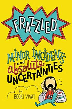 Frazzled #3: Minor Incidents and Absolute Uncertainties, written by Booki Vivat